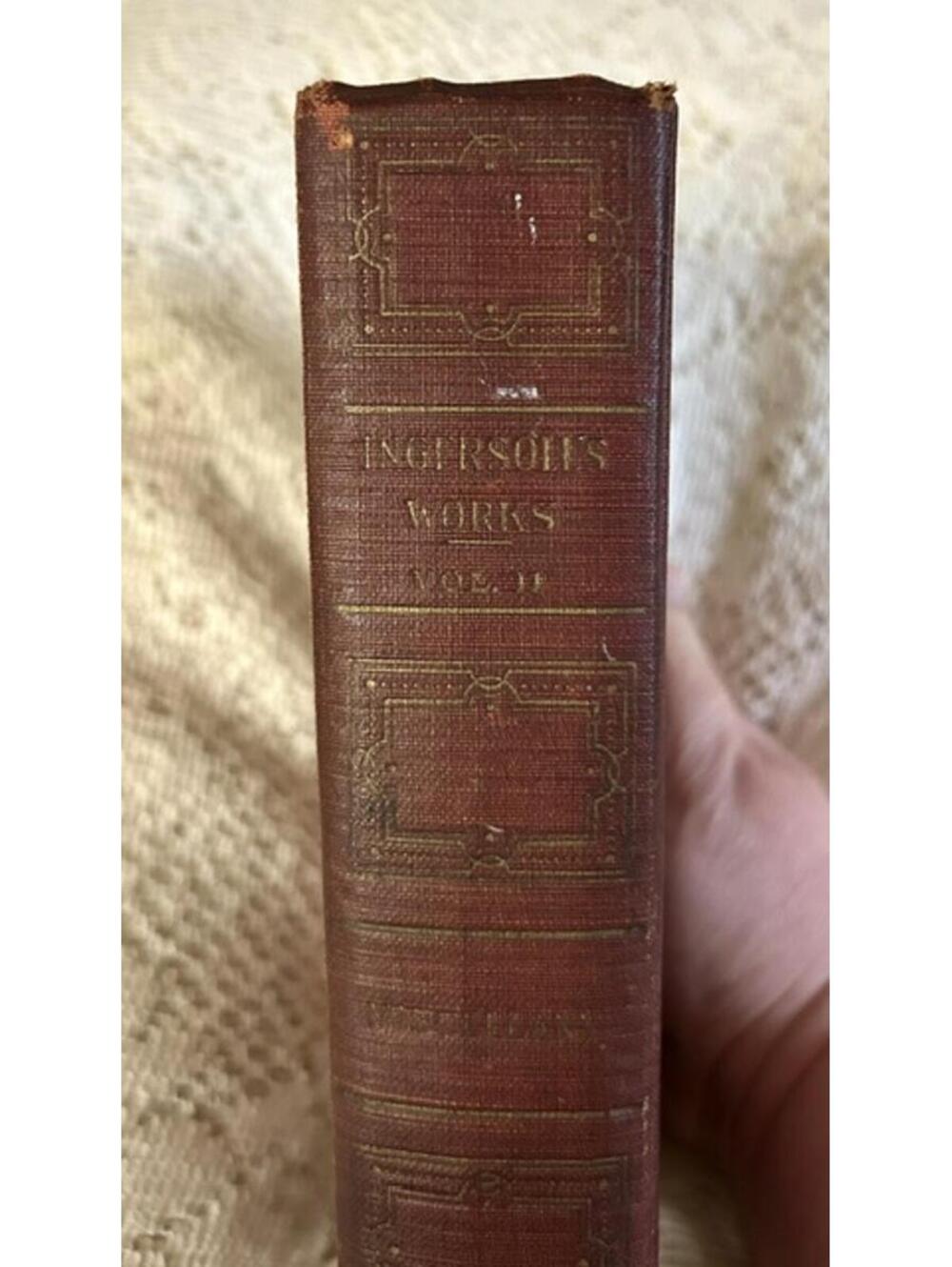 The Works of Robert G. Ingersoll Volume Four - Vintage Hardcover Book